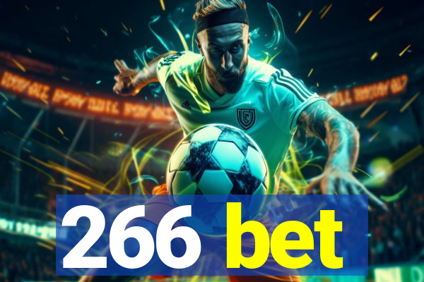 266 bet